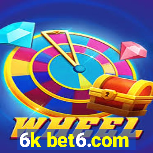 6k bet6.com